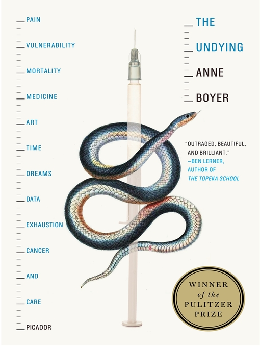 Title details for The Undying by Anne Boyer - Wait list